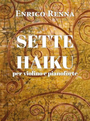 cover image of SETTE HAIKU  per violino e pianoforte